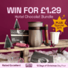 Win a Hotel Chocolat Bundle for just £1.29. We'll also give you a special gift if you win!