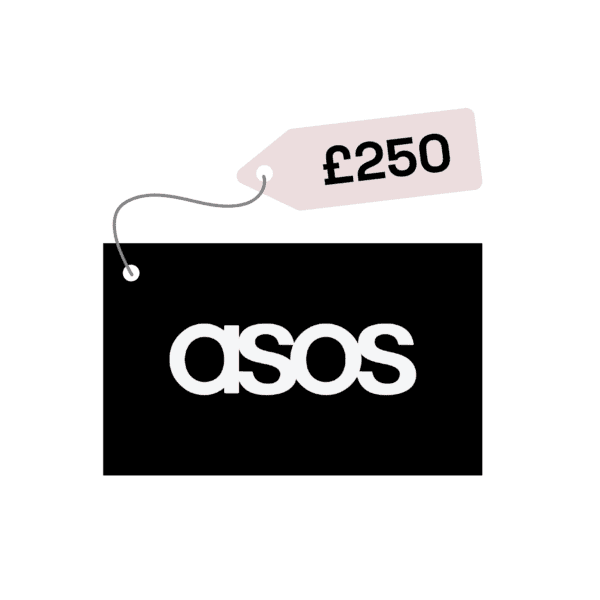 £250 ASOS Voucher.